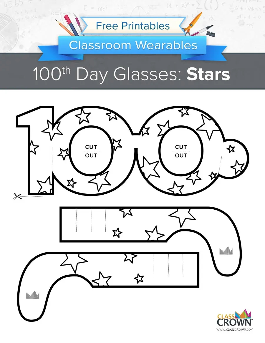 100Th Day Of School Glasses: Stars - Wearables | Classcrown intended for 100Th Day Of School Printables