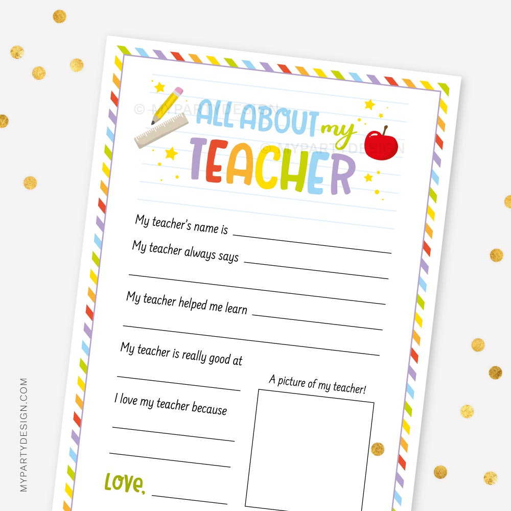 All About My Teacher, Printable Pdf - My Party Design throughout About My Teacher Printable Free