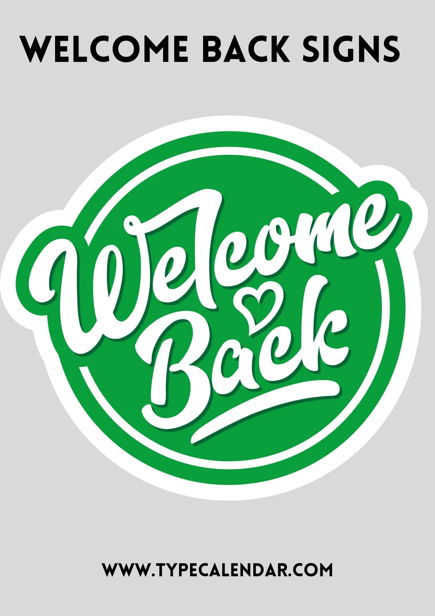 Free Printable Welcome Back Sign Templates [Pdf, Word] with regard to Welcome Back Sign For Coworker Printable