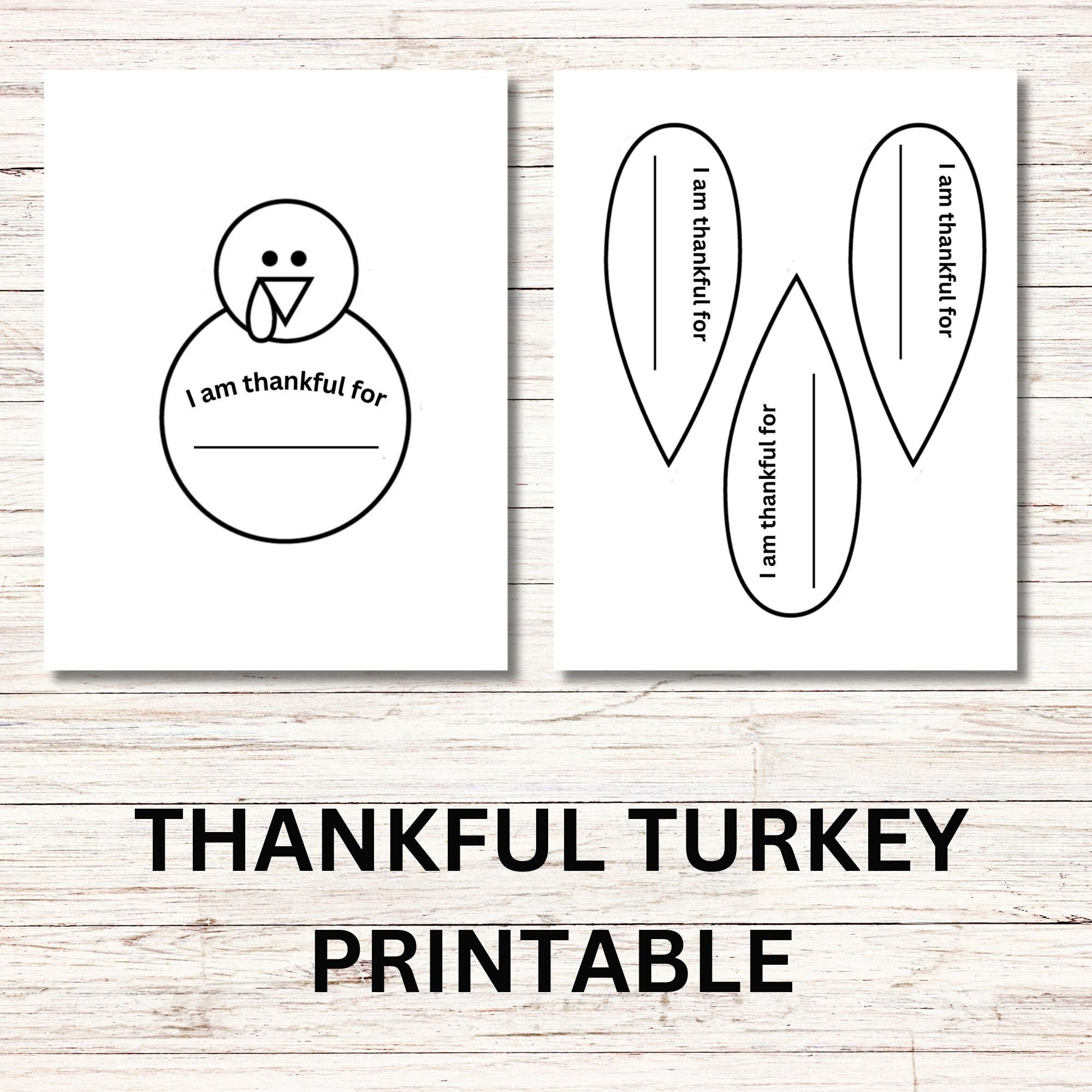 Thankful Turkey Printable, Thankful Turkey, I Am Thankful For, I inside I Am Thankful For Printable Turkey